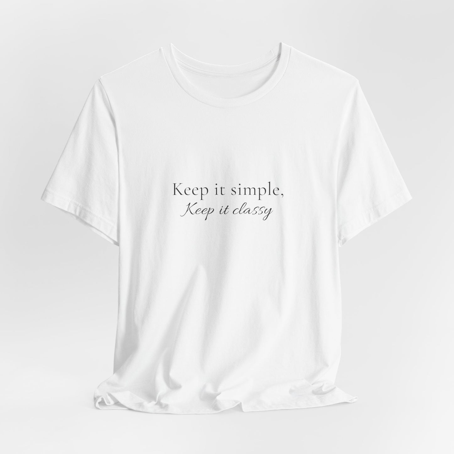Keep It Simple Tee – Minimalist Script Graphic T-Shirt