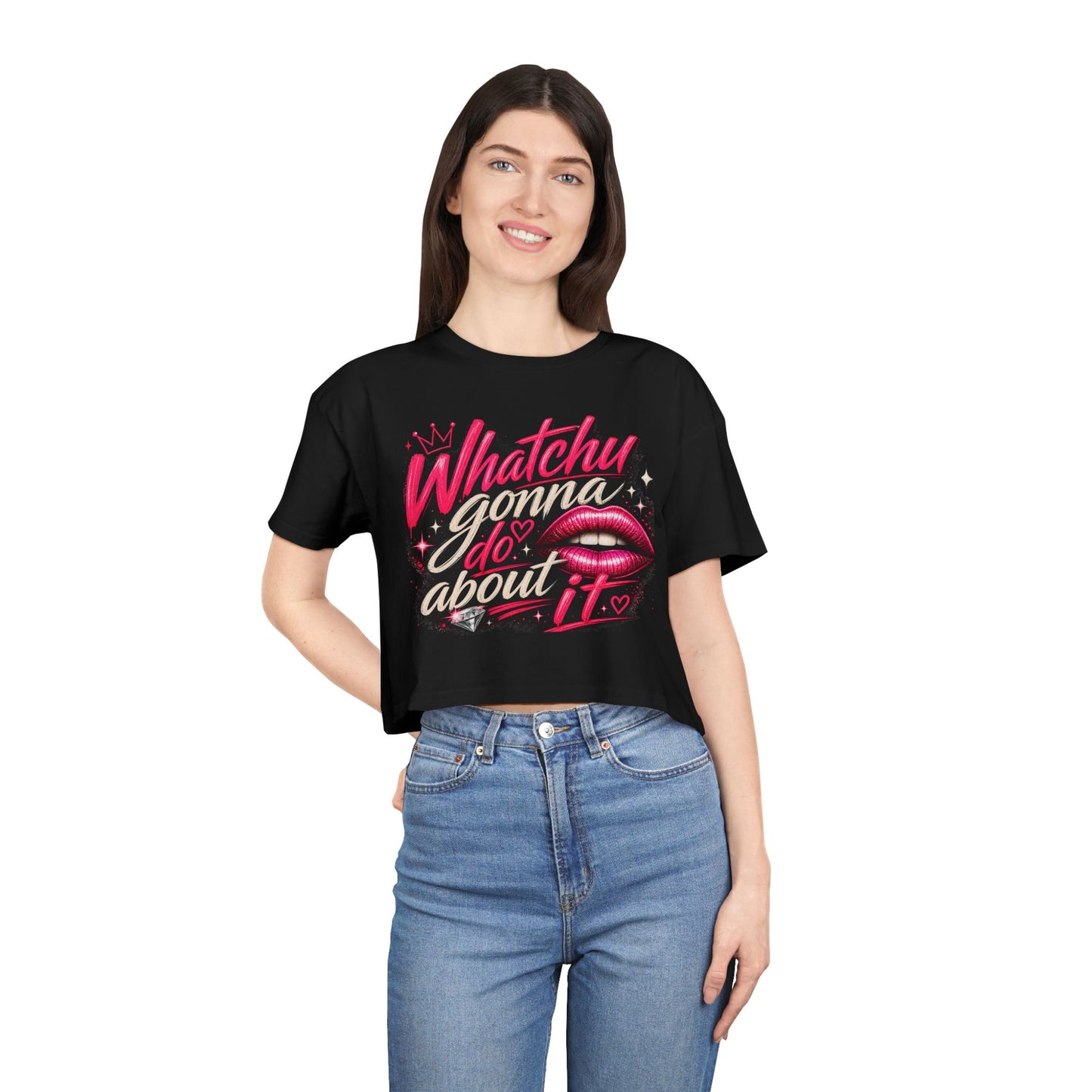 Whatchu Gonna Do About It Lips | Crop Tee