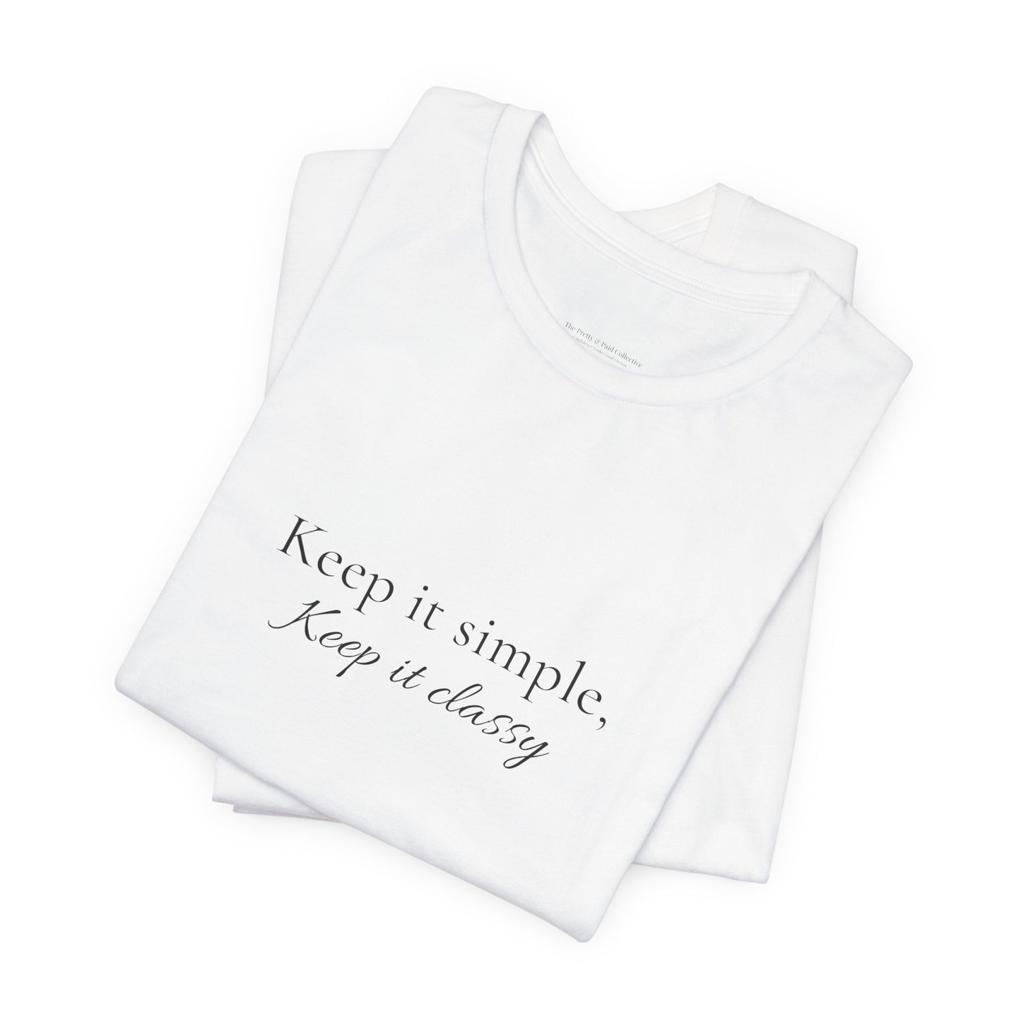 Keep It Simple Tee – Minimalist Script Graphic T-Shirt