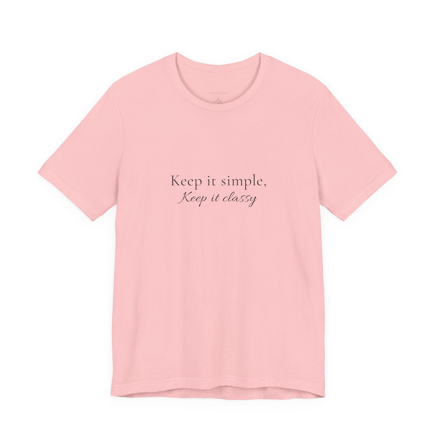 Keep It Simple Tee – Minimalist Script Graphic T-Shirt